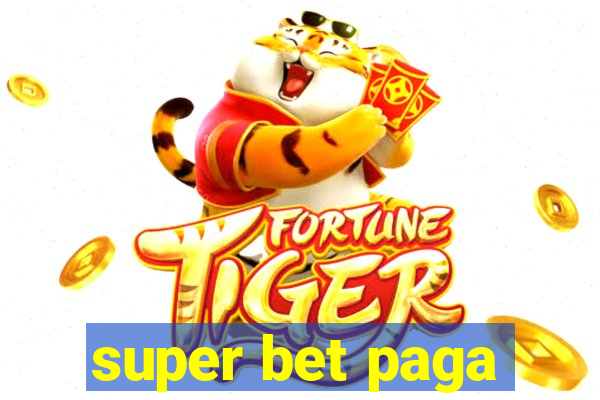 super bet paga